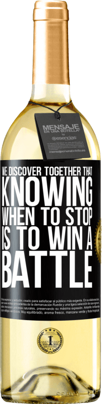 29,95 € | White Wine WHITE Edition We discover together that knowing when to stop is to win a battle Black Label. Customizable label Young wine Harvest 2024 Verdejo