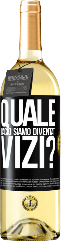 29,95 € | Vino bianco Edizione WHITE quale bacio siamo diventati vizi? Etichetta Nera. Etichetta personalizzabile Vino giovane Raccogliere 2025 Verdejo