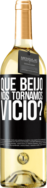 29,95 € | Vinho branco Edição WHITE que beijo nos tornamos vice? Etiqueta Preta. Etiqueta personalizável Vinho jovem Colheita 2025 Verdejo