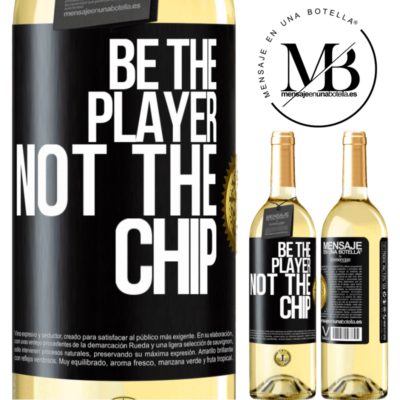 29,95 € Free Shipping | White Wine WHITE Edition Be the player, not the chip Black Label. Customizable label Young wine Harvest 2022 Verdejo
