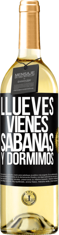 29,95 € | White Wine WHITE Edition Llueves, vienes, sábanas y dormimos Black Label. Customizable label Young wine Harvest 2023 Verdejo