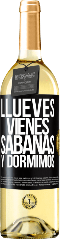 29,95 € | White Wine WHITE Edition Llueves, vienes, sábanas y dormimos Black Label. Customizable label Young wine Harvest 2024 Verdejo