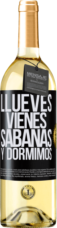 29,95 € | Vino Blanco Edición WHITE Llueves, vienes, sábanas y dormimos Etiqueta Negra. Etiqueta personalizable Vino joven Cosecha 2024 Verdejo