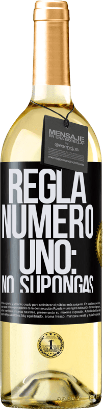 29,95 € | Vino Blanco Edición WHITE Regla número uno: no supongas Etiqueta Negra. Etiqueta personalizable Vino joven Cosecha 2023 Verdejo