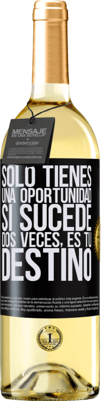 29,95 € | Vino Blanco Edición WHITE Solo tienes una oportunidad. Si sucede dos veces, es tu destino Etiqueta Negra. Etiqueta personalizable Vino joven Cosecha 2024 Verdejo