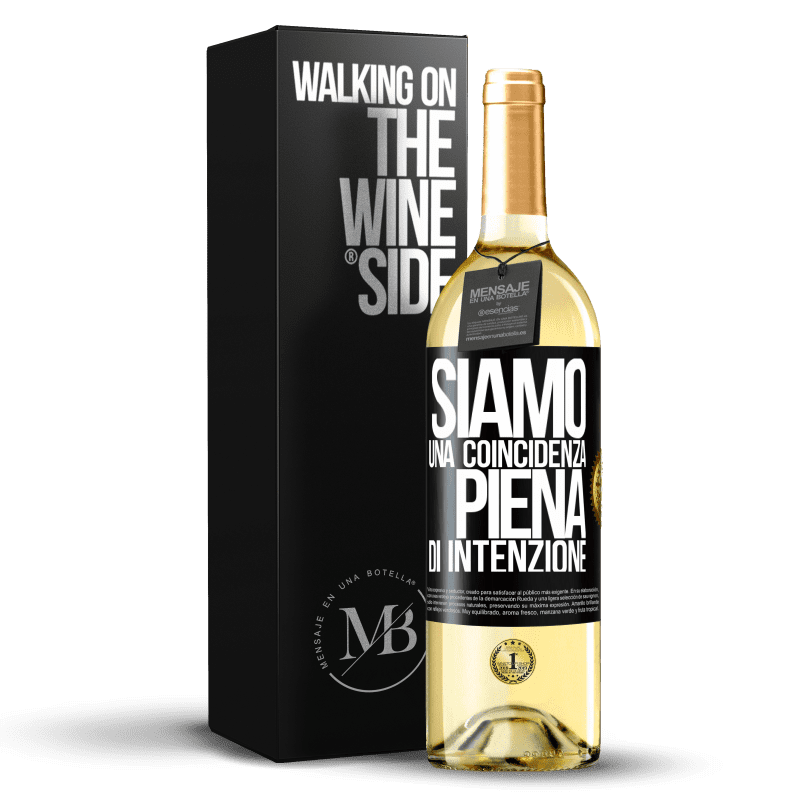 29,95 € Spedizione Gratuita | Vino bianco Edizione WHITE Siamo una coincidenza piena di intenzione Etichetta Nera. Etichetta personalizzabile Vino giovane Raccogliere 2024 Verdejo