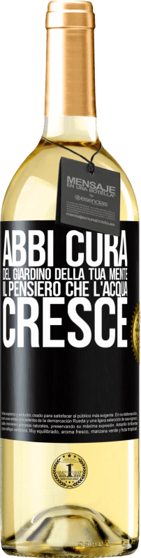 29,95 € | Vino bianco Edizione WHITE Abbi cura del giardino della tua mente. Il pensiero che l'acqua cresce Etichetta Nera. Etichetta personalizzabile Vino giovane Raccogliere 2025 Verdejo