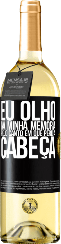 29,95 € | Vinho branco Edição WHITE Eu olho na minha memória pelo canto em que perdi a cabeça Etiqueta Preta. Etiqueta personalizável Vinho jovem Colheita 2024 Verdejo