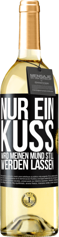 29,95 € | Weißwein WHITE Ausgabe Nur ein Kuss wird meinen Mund still werden lassen Schwarzes Etikett. Anpassbares Etikett Junger Wein Ernte 2024 Verdejo