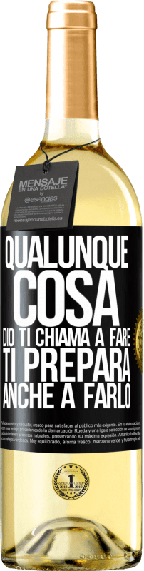 29,95 € Spedizione Gratuita | Vino bianco Edizione WHITE Qualunque cosa Dio ti chiama a fare, ti prepara anche a farlo Etichetta Nera. Etichetta personalizzabile Vino giovane Raccogliere 2023 Verdejo