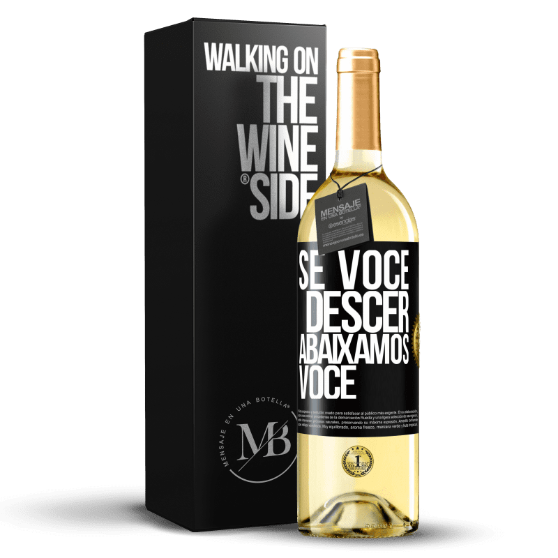 29,95 € Envio grátis | Vinho branco Edição WHITE Se você descer, abaixamos você Etiqueta Preta. Etiqueta personalizável Vinho jovem Colheita 2025 Verdejo