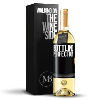 «Bottling perfection» Édition WHITE