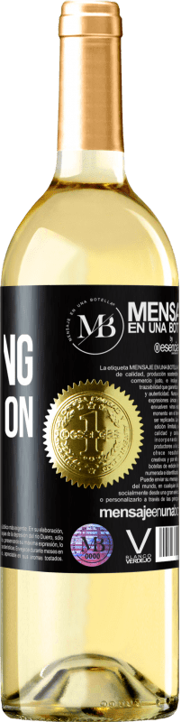 «Bottling perfection» Edizione WHITE