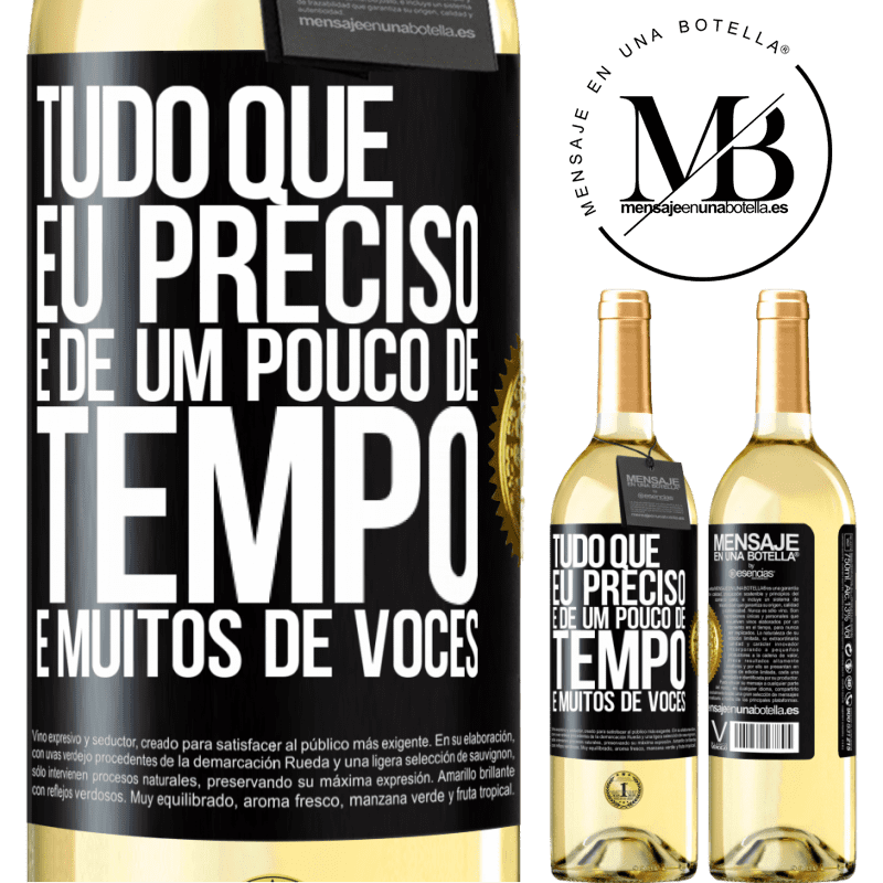 29,95 € Envio grátis | Vinho branco Edição WHITE Tudo que eu preciso é de um pouco de tempo e muitos de vocês Etiqueta Preta. Etiqueta personalizável Vinho jovem Colheita 2023 Verdejo