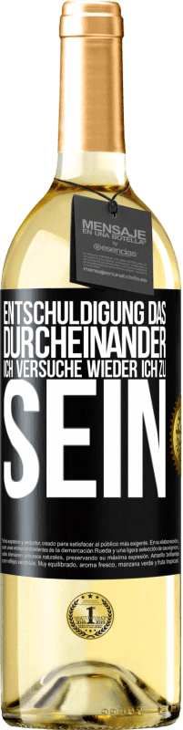 29,95 € | Weißwein WHITE Ausgabe Entschuldigung das Durcheinander, ich versuche wieder ich zu sein Schwarzes Etikett. Anpassbares Etikett Junger Wein Ernte 2024 Verdejo