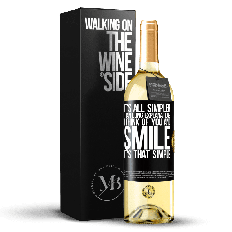 29,95 € Free Shipping | White Wine WHITE Edition It's all simpler than long explanations. I think of you and smile. It's that simple Black Label. Customizable label Young wine Harvest 2023 Verdejo