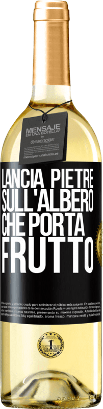 29,95 € Spedizione Gratuita | Vino bianco Edizione WHITE Lancia pietre sull'albero che porta frutto Etichetta Nera. Etichetta personalizzabile Vino giovane Raccogliere 2025 Verdejo
