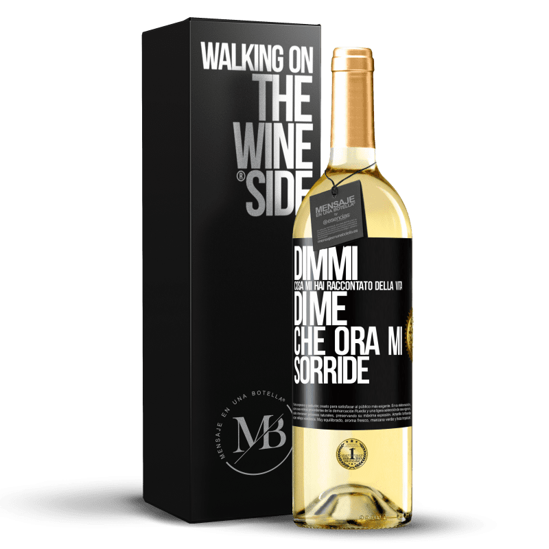 29,95 € Spedizione Gratuita | Vino bianco Edizione WHITE Dimmi cosa mi hai raccontato della vita di me che ora mi sorride Etichetta Nera. Etichetta personalizzabile Vino giovane Raccogliere 2024 Verdejo