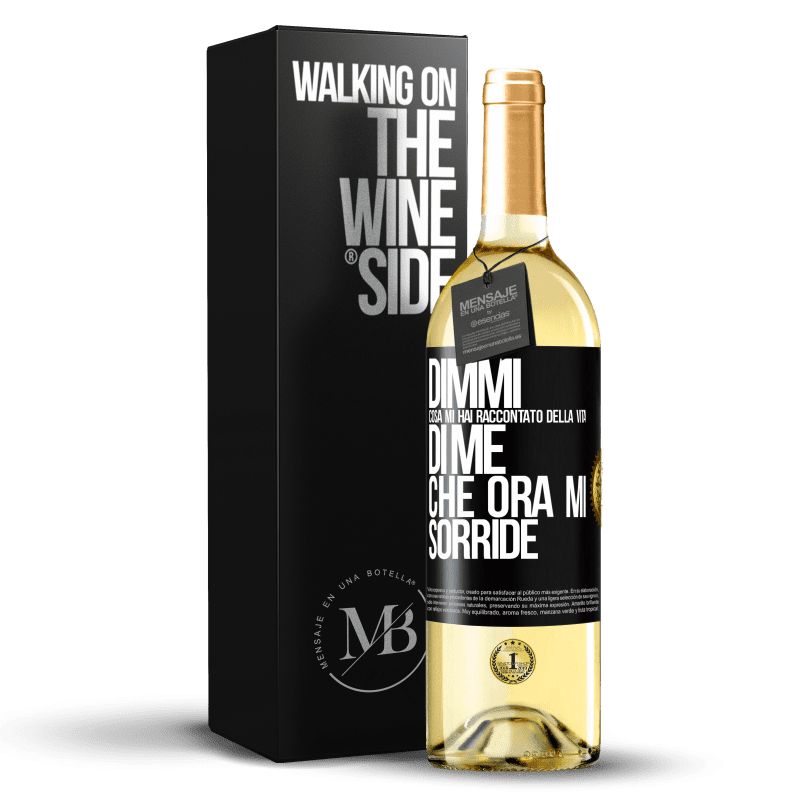 29,95 € Spedizione Gratuita | Vino bianco Edizione WHITE Dimmi cosa mi hai raccontato della vita di me che ora mi sorride Etichetta Nera. Etichetta personalizzabile Vino giovane Raccogliere 2025 Verdejo