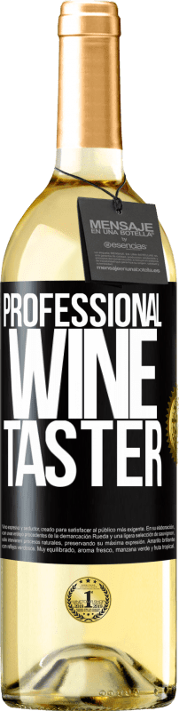 29,95 € | Белое вино Издание WHITE Professional wine taster Черная метка. Настраиваемая этикетка Молодое вино Урожай 2024 Verdejo