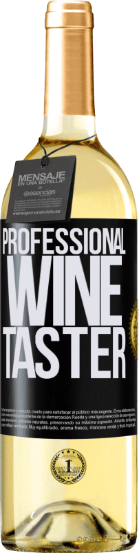 29,95 € | Weißwein WHITE Ausgabe Professional wine taster Schwarzes Etikett. Anpassbares Etikett Junger Wein Ernte 2024 Verdejo