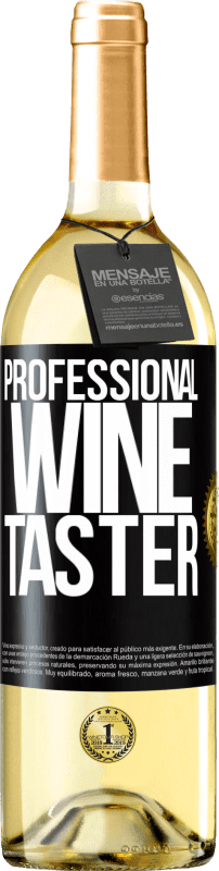 29,95 € | Vino bianco Edizione WHITE Professional wine taster Etichetta Nera. Etichetta personalizzabile Vino giovane Raccogliere 2023 Verdejo