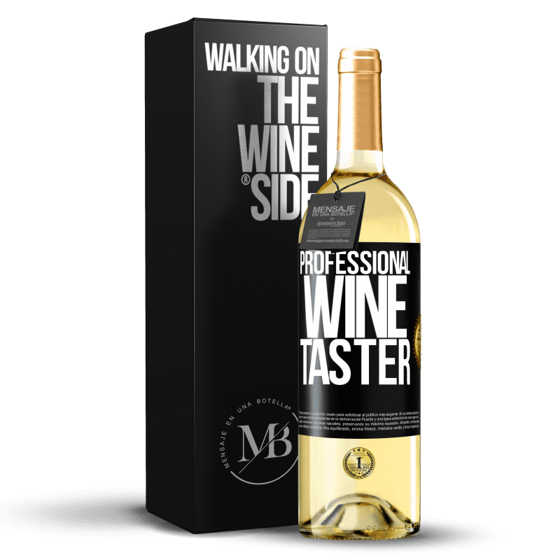 29,95 € Envio grátis | Vinho branco Edição WHITE Professional wine taster Etiqueta Preta. Etiqueta personalizável Vinho jovem Colheita 2024 Verdejo