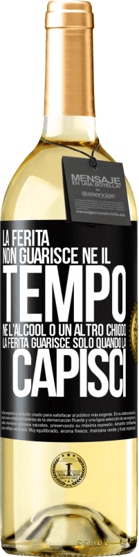 29,95 € | Vino bianco Edizione WHITE La ferita non guarisce, né il tempo, né l'alcool o un altro chiodo. La ferita guarisce solo quando la capisci Etichetta Nera. Etichetta personalizzabile Vino giovane Raccogliere 2025 Verdejo