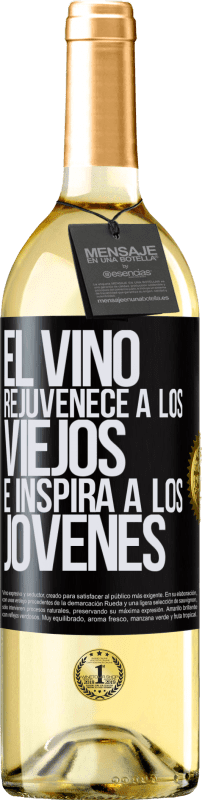 29,95 € Envío gratis | Vino Blanco Edición WHITE El vino rejuvenece a los viejos e inspira a los jóvenes Etiqueta Negra. Etiqueta personalizable Vino joven Cosecha 2025 Verdejo