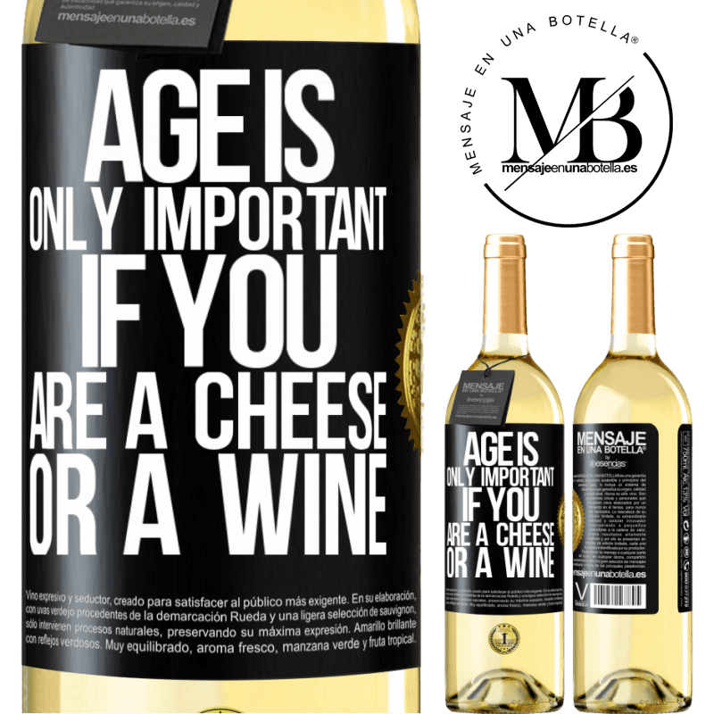 29,95 € Free Shipping | White Wine WHITE Edition Age is only important if you are a cheese or a wine Black Label. Customizable label Young wine Harvest 2022 Verdejo