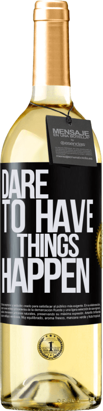 29,95 € | Weißwein WHITE Ausgabe Dare to have things happen Schwarzes Etikett. Anpassbares Etikett Junger Wein Ernte 2024 Verdejo