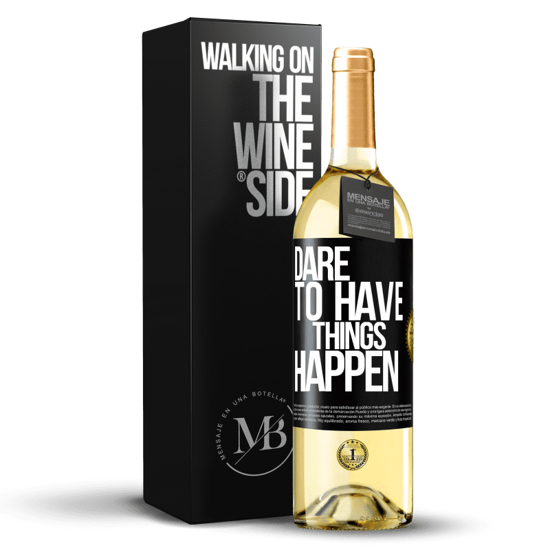 29,95 € Spedizione Gratuita | Vino bianco Edizione WHITE Dare to have things happen Etichetta Nera. Etichetta personalizzabile Vino giovane Raccogliere 2025 Verdejo