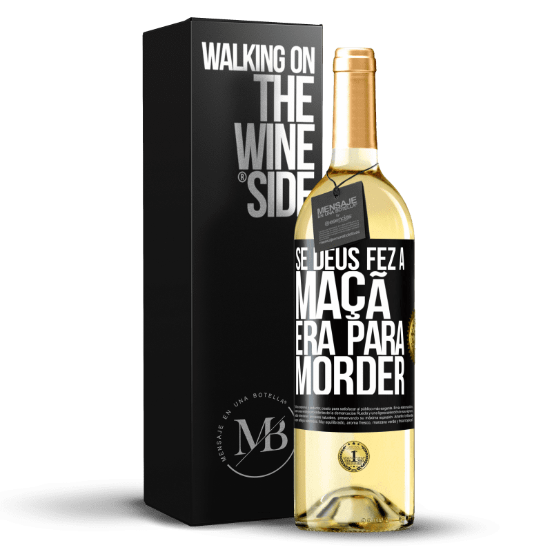 29,95 € Envio grátis | Vinho branco Edição WHITE Se Deus fez a maçã era para morder Etiqueta Preta. Etiqueta personalizável Vinho jovem Colheita 2024 Verdejo