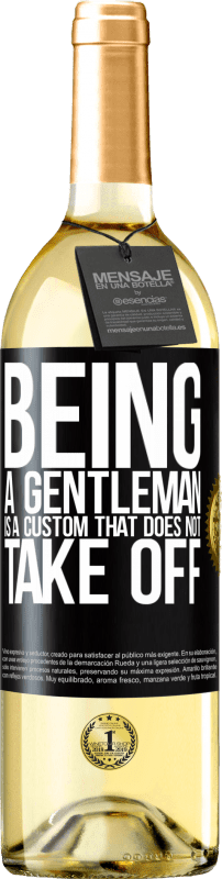 29,95 € | White Wine WHITE Edition Being a gentleman is a custom that does not take off Black Label. Customizable label Young wine Harvest 2024 Verdejo