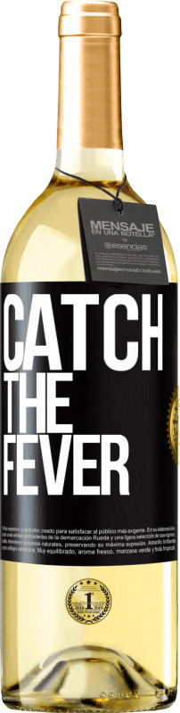 «Catch the fever» Издание WHITE