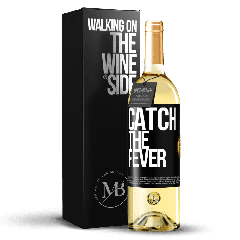 29,95 € Envío gratis | Vino Blanco Edición WHITE Catch the fever Etiqueta Negra. Etiqueta personalizable Vino joven Cosecha 2024 Verdejo