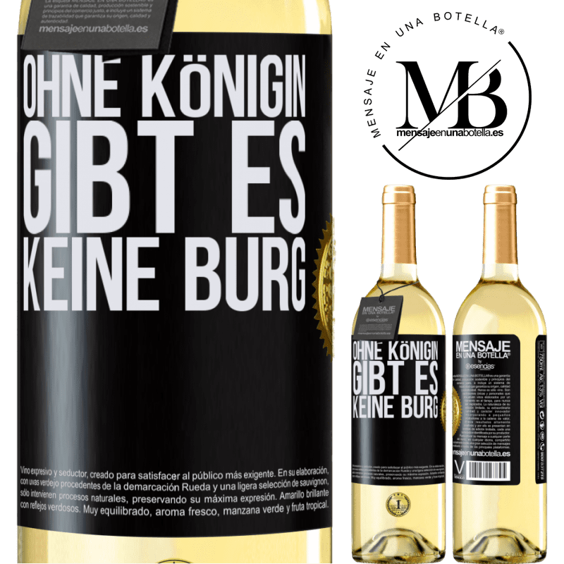 29,95 € Kostenloser Versand | Weißwein WHITE Ausgabe Ohne Königin gibt es keine Burg Schwarzes Etikett. Anpassbares Etikett Junger Wein Ernte 2024 Verdejo