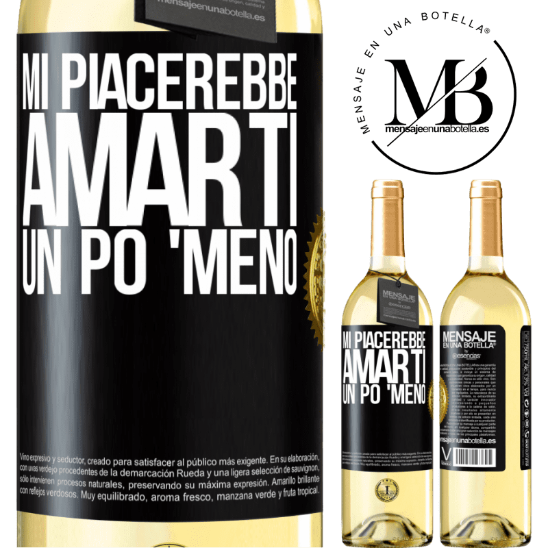 29,95 € Spedizione Gratuita | Vino bianco Edizione WHITE Mi piacerebbe amarti un po 'meno Etichetta Nera. Etichetta personalizzabile Vino giovane Raccogliere 2023 Verdejo