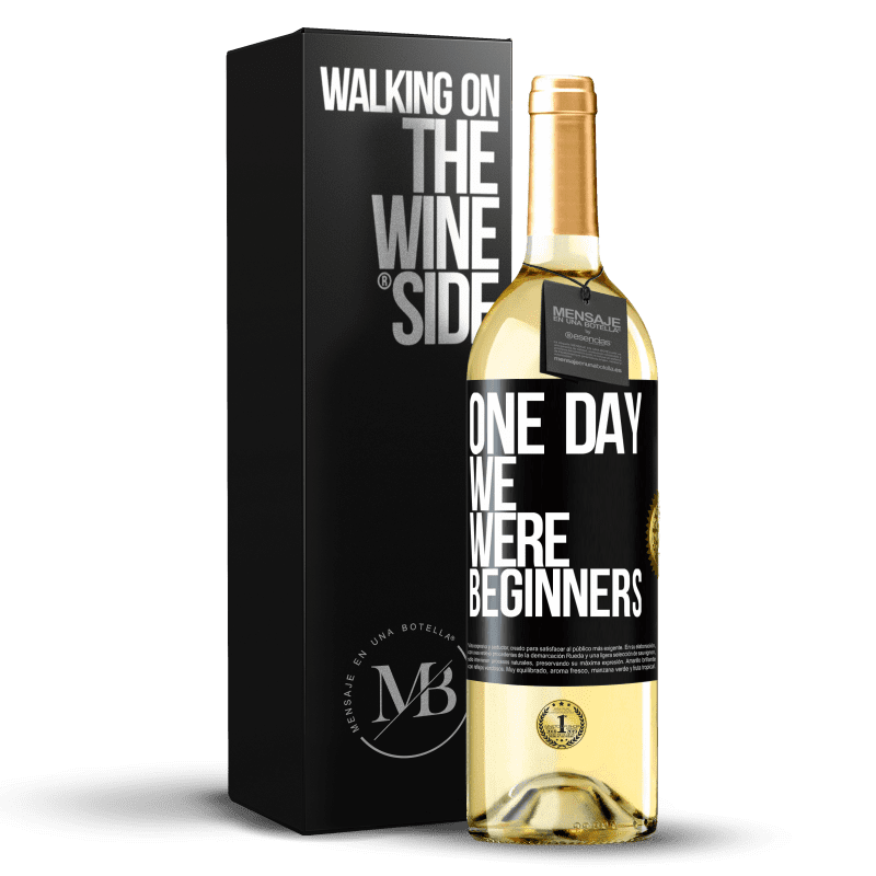 29,95 € Free Shipping | White Wine WHITE Edition One day we were beginners Black Label. Customizable label Young wine Harvest 2024 Verdejo