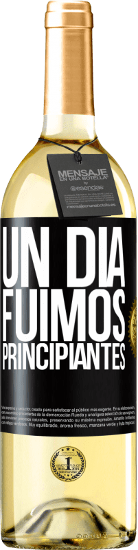 29,95 € | Vino Blanco Edición WHITE Un día fuimos principiantes Etiqueta Negra. Etiqueta personalizable Vino joven Cosecha 2024 Verdejo