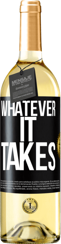 29,95 € Envoi gratuit | Vin blanc Édition WHITE Whatever it takes Étiquette Noire. Étiquette personnalisable Vin jeune Récolte 2022 Verdejo
