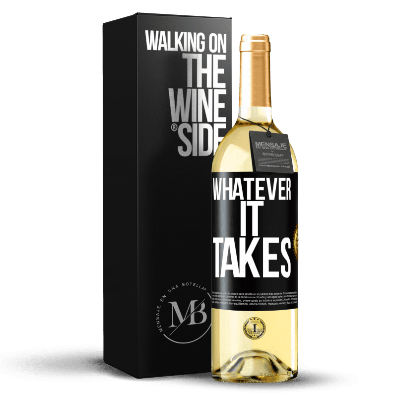 29,95 € Kostenloser Versand | Weißwein WHITE Ausgabe Whatever it takes Schwarzes Etikett. Anpassbares Etikett Junger Wein Ernte 2023 Verdejo