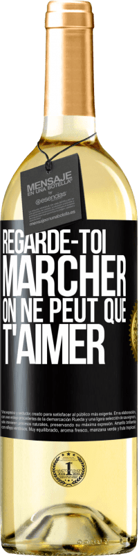 29,95 € | Vin blanc Édition WHITE Regarde-toi marcher. On ne peut que t'aimer Étiquette Noire. Étiquette personnalisable Vin jeune Récolte 2024 Verdejo