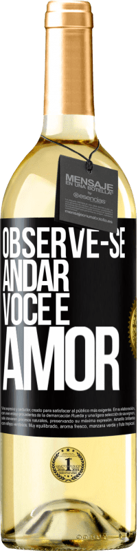 29,95 € | Vinho branco Edição WHITE Observe-se andar. Você é amor Etiqueta Preta. Etiqueta personalizável Vinho jovem Colheita 2024 Verdejo