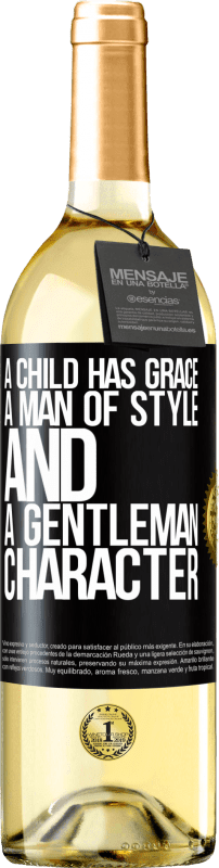 29,95 € | White Wine WHITE Edition A child has grace, a man of style and a gentleman, character Black Label. Customizable label Young wine Harvest 2024 Verdejo