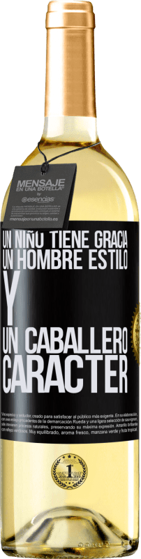 29,95 € Envío gratis | Vino Blanco Edición WHITE Un niño tiene gracia, un hombre estilo y un caballero, carácter Etiqueta Negra. Etiqueta personalizable Vino joven Cosecha 2023 Verdejo