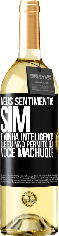 29,95 € | Vinho branco Edição WHITE Meus sentimentos sim. É minha inteligência que eu não permito que você machuque Etiqueta Preta. Etiqueta personalizável Vinho jovem Colheita 2024 Verdejo