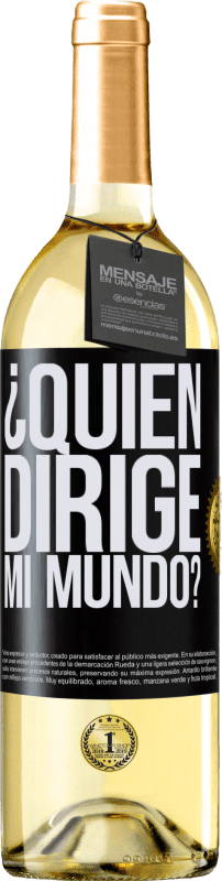 29,95 € Envío gratis | Vino Blanco Edición WHITE ¿Quién dirige mi mundo? Etiqueta Negra. Etiqueta personalizable Vino joven Cosecha 2023 Verdejo