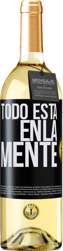 29,95 € | Vino Blanco Edición WHITE Todo está en la mente Etiqueta Negra. Etiqueta personalizable Vino joven Cosecha 2023 Verdejo