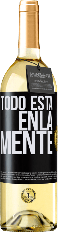 29,95 € | Vino Blanco Edición WHITE Todo está en la mente Etiqueta Negra. Etiqueta personalizable Vino joven Cosecha 2024 Verdejo